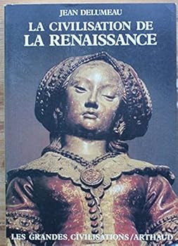 Paperback La Civilisation de la Renaissance [French] Book