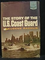 The Story of the US Coast Guard B0014RRBL4 Book Cover
