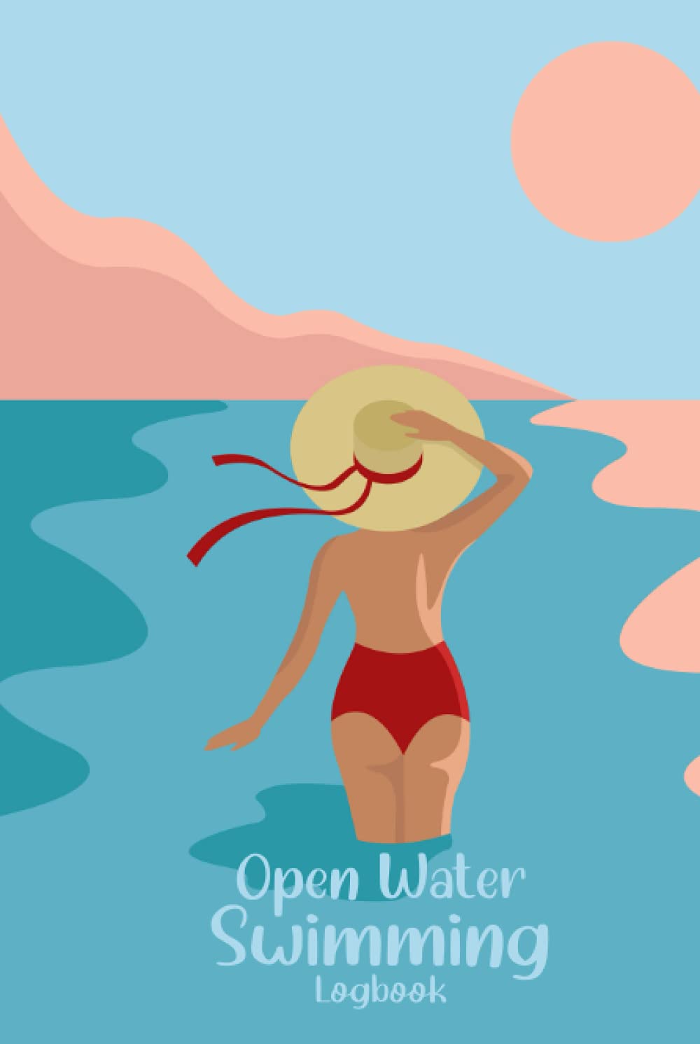 Open Water Swimming Logbook: Wild Swim Log Book Journal For Cold Water Swimmers - Swimmer Cover