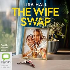 The Wife Swap Audiolibro Por Lisa Hall arte de portada