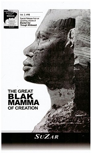 Great Black Mamma of Creation