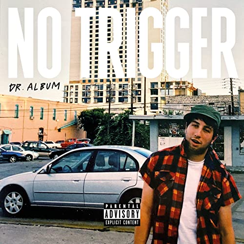No Trigger feat. Little Low