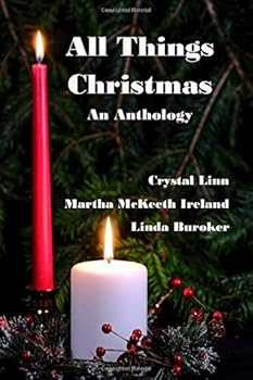 Paperback All Things Christmas: An Anthology Book