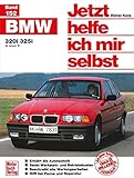  Jetzt helfe ich mir selbst, Band 152: BMW 320i/325i ab Januar 91