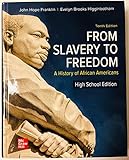 FROM SLAVERY TO FREEDOM