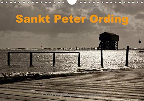 Sankt Peter Ording (Wandkalender 2018 DIN A4 quer): Ein Bildkalender mit Impressionen vom Strand (Mo Sankt Peter Ording (Wandkalender 2018 DIN A4 quer): Ein Bildkalender mit Impressionen vom Strand (Mo
