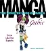 The Monster Book of Manga: Gothic