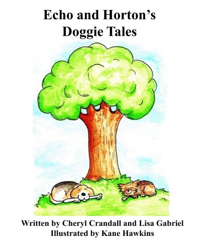 Echo and Horton's Doggie Tales