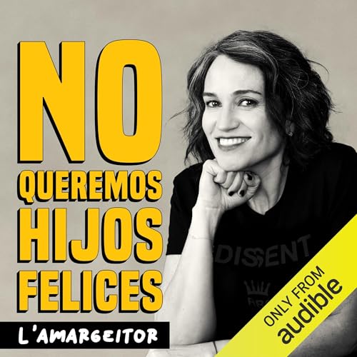 『No queremos hijos felices』のカバーアート