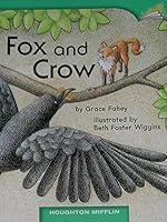 Fox and Crow 0547026978 Book Cover