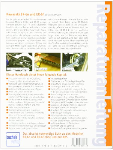 Kawasaki ER-6n ab Modelljahr 2005: Ab Modelljahr 2006. Wartung, Pflege, Reparatur. Mit großem Werkzeug-Extra. Mit allen Reifen. Mit wichtigen Adressen in D, A, CH (Reparaturanleitungen)