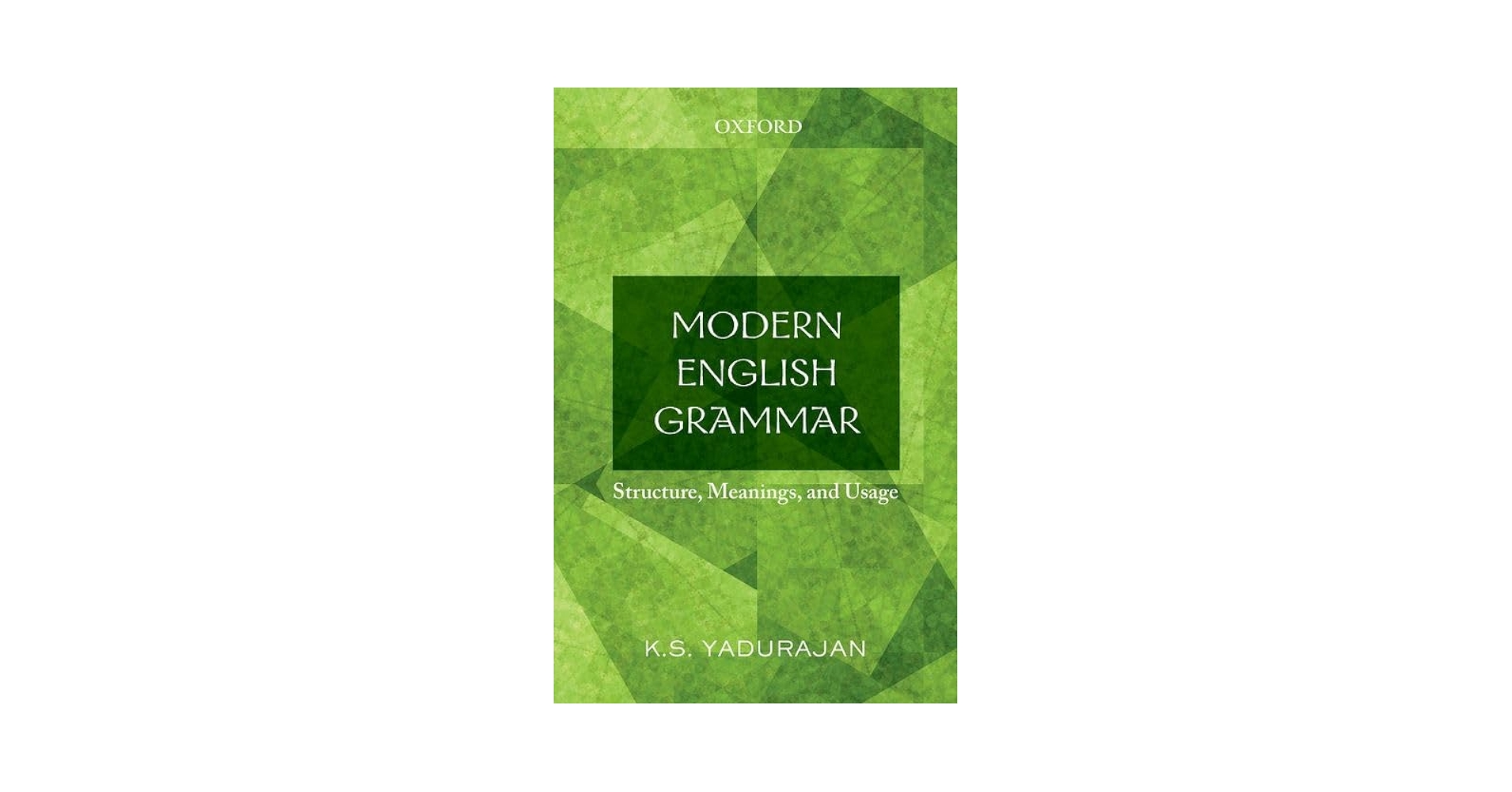 Amazon.com: Modern English Grammar: Structure, Meanings, and