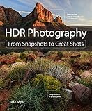 HDR Photography: From Snapshots to Great Shots