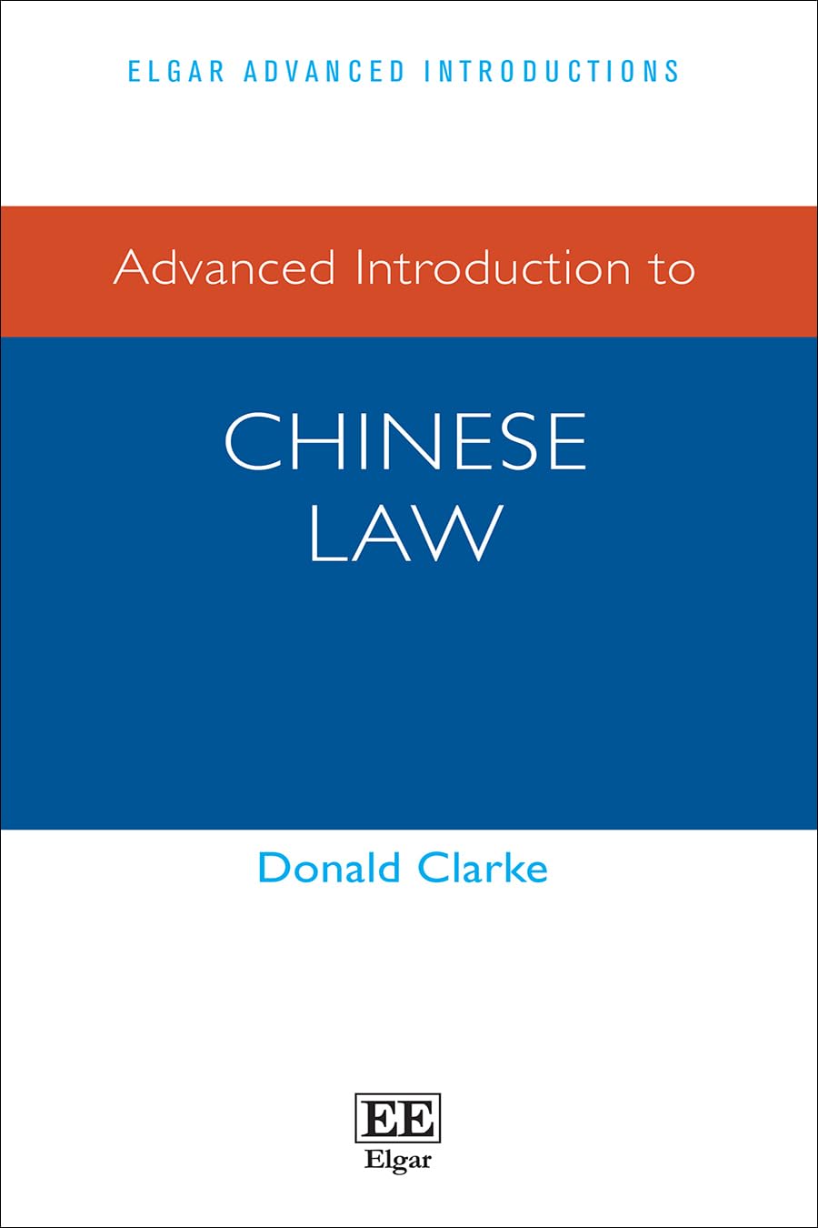 Advanced Introduction to Chinese Law (Elgar Advanced Introductions series)