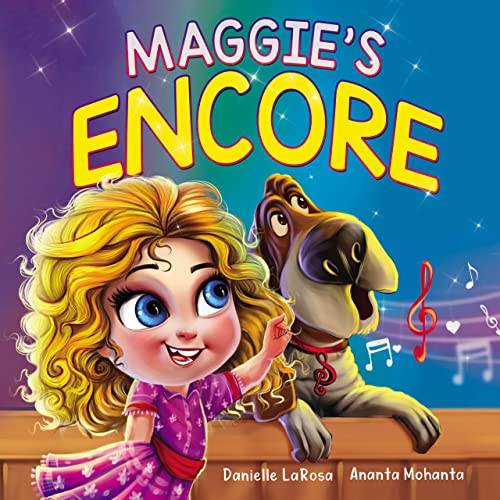 Maggie's Encore: A Heartwarming Tale of a Music Loving Shelter Dog (Maggie's Bookshelf)