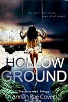 Hollow Ground (The Grounded Trilogy) 1727211316 Book Cover