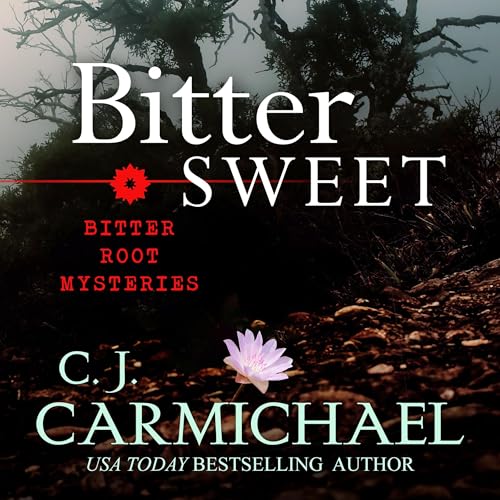 C.J. Carmichael's Bittersweet: Police Procedural Mysteries episode artwork