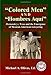 Colored Men And Hombres AquÃÆÃÂ­: Hernandez V. Texas and the Emergence of Mexican American Lawyering (Hispanic Civil Rights Series)