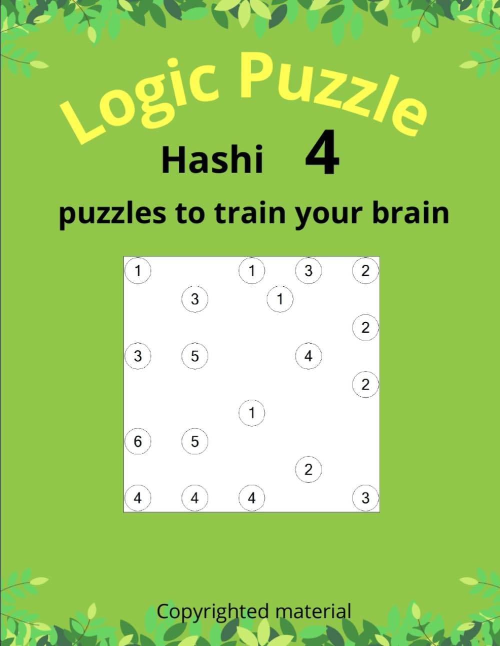 Hashiwokakero: Book 4 – Logic Puzzles to Train Your Brain (Puzzle challenge)