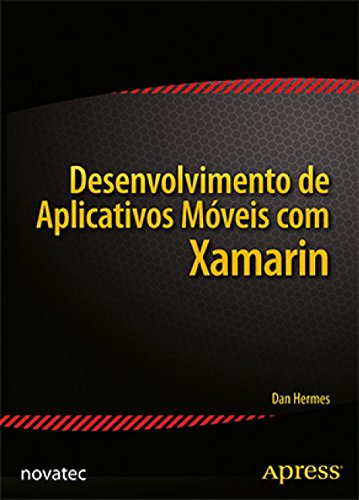Desenvolvimento de Aplicativos Móveis com Xamarin