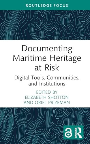 Documenting Maritime Heritage at Risk