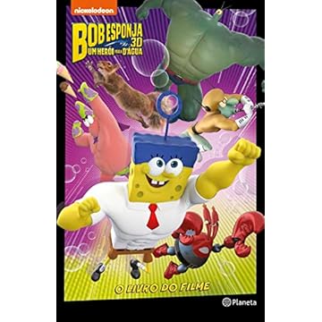 Capa do livro Bob esponja - um herói fora d água: O livro do filme