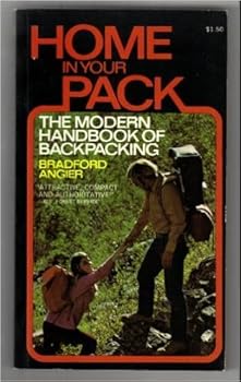 Paperback Home in Your Pack: The Modern Handbook of Backpacking Book