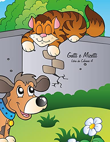  Gatti e Micetti Libro da Colorare 4: Volume 4