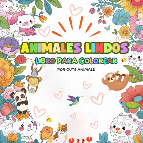 ANIMALES LINDOS: Un libro para colorear al estilo de Bobbie Goods: Fantásticos amigos animales, estética suave y escenas dulces para niños y adultos que aman colorear.