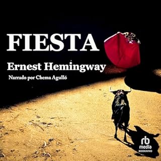 Fiesta [Party] Audiolibro Por Ernest Hemingway arte de portada