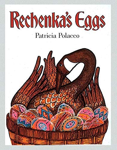 Rechenka's Eggs (Paperstar) by Patricia Polacco... B01F81L3D8 Book Cover