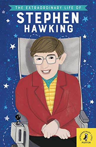 Télécharger The Extraordinary Life of Stephen Hawking PDF