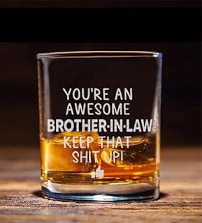 You are an Awesome Brother in Law Keep That