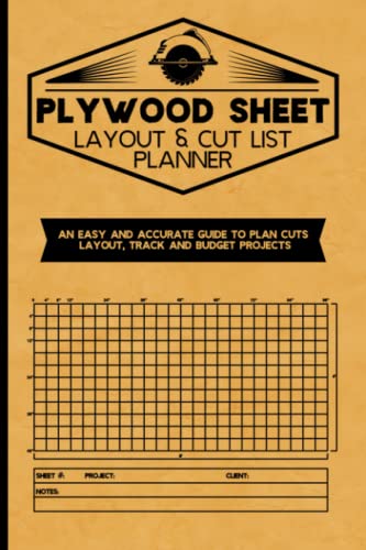 Plywood Sheet Layout and Cut List Planner: Unique Woodworking Project Planner and Journal Log Book With Budget, Layout and Tracking image 2