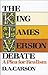 The King James Version Debate: A Plea for Realism