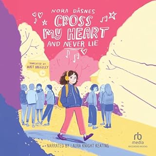Cross My Heart and Never Lie Audiolibro Por Nora D&aring;snes, Matt Bagguley - translator arte de portada