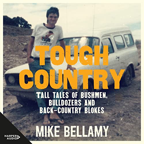 Tough Country by Mike Bellamy episode artwork