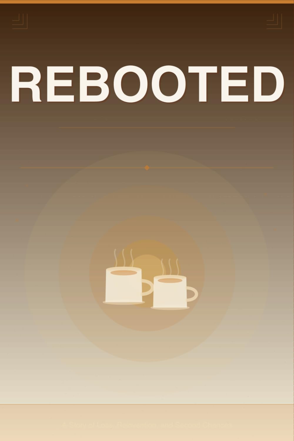 REBOOTED