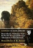 Demosthenis, Orationes; Tomi II, Pars II. Recognovit Brevique Adnotatione Critica Instruxit (Latin Edition)