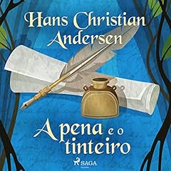 Couverture de A pena e o tinteiro