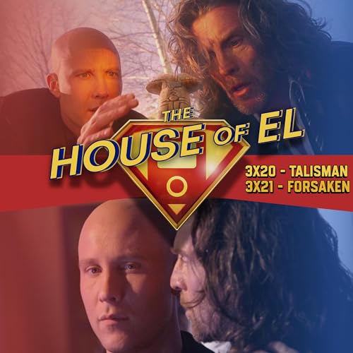 Smallville | S3E20-21 - 'Talisman' and 'Forsaken'