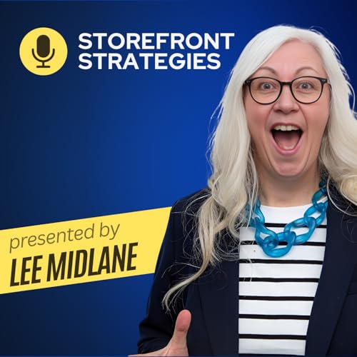 Storefront Strategies Podcast Por Lee Midlane arte de portada