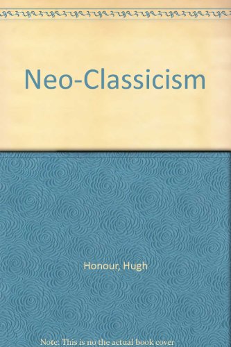 Neo-Classicism B005PTX0EO Book Cover