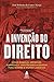 A invenção do Direito