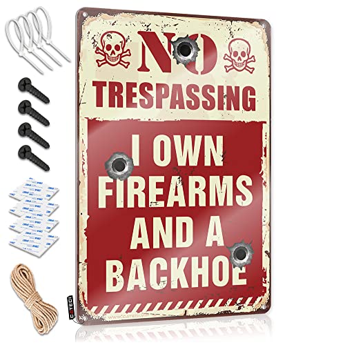 FLEZONITE Letreros de metal para el hogar, bar, No Trespassing I Own Firearms And A Backhoe Letrero para puerta de dormitorio para garaje (30 x 40 cm)