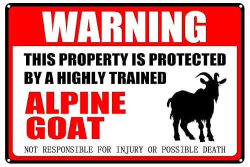peiyeety Goat Warning Aluminum Metal Sign Pet Gift,This Property is Protected by Highly Trained Sign 12x16 Inches