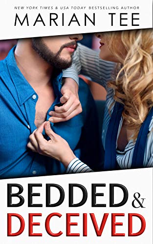Bedded and Deceived: Revenge and Bully Romance