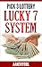 Pick 3 Lottery: Lucky 7 System