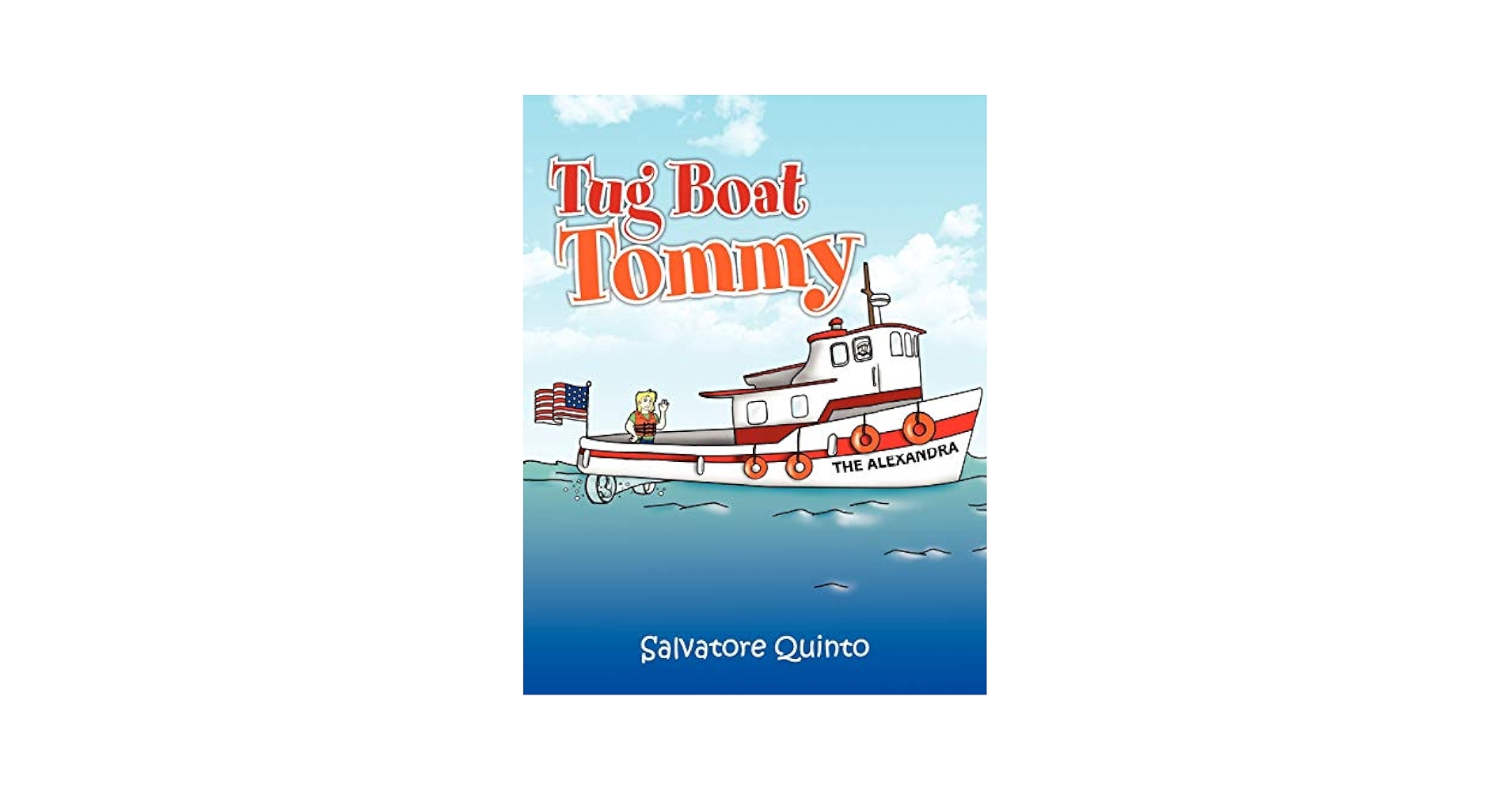 Amazon.com: Tug Boat Tommy: 9781450071482: Quinto, Salvatore