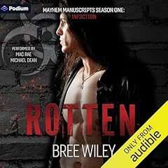 Rotten Audiobook By Bree Wiley cover art